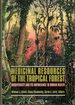 Medicinal Resources of the Tropical Forest: Biodiversity and Its Importance to Human Health