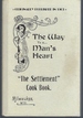 Settlement Cook Book: the Way to a Man's Heart