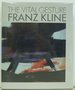 The Vital Gesture: Franz Kline