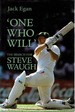 One Who Will: the Search for Steve Waugh