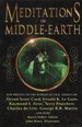 Meditations on Middle Earth