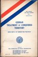 German Treatment of Conquered Territory. Being Part II of "German War Practices" (Red White and Blue Series, No. 8)