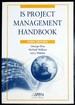 Is Project Manangement Handbook, 2004 Edition