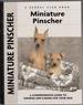 Miniature Pinscher a Comprehensive Guide to Owning and Caring for Your Dog