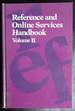 Reference and on-Line Services Handbook: V. 2