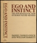 Ego and Instinct