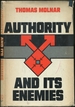 Authority and Its Enemies