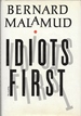 Idiots First