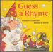 Guess a Rhyme Poems to Complete! Riddles to Solve!