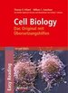 Cell Biology: Das Original Mit bersetzungshilfen Das Original Mit Ubersetzungshilfen [Gebundene Ausgabe] Thomas D. Pollard (Autor), William C. Earnshaw (Autor), J. Lippincott-Schwartz (Assistent), L. Seidler (bersetzer) Dies Ist Die 2. Auflage...