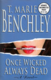 Once Wicked Always Dead [Advance Uncorrected Proofs]