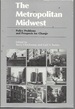 The Metropolitan Midwest: Policy Problems and Prospects for Change