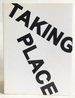 Taking Place: the Works of Michael Elmgreen & Ingar Dragset