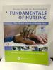 Study Guide to Accompany Fundamentals of Nursing: the Art and Science of Nursing Care