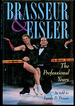 Brasseur and Eisler: the Professional Years