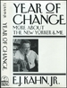 Year of Change: More About the New Yorker & Me