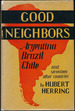 Good Neighbors: Argentina, Brazil, Chile & Seventeen Other Countries