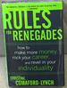 Rules for Renegades