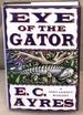 Eye of the Gator