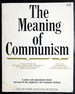 The Meaning of Communism