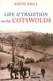 Life and Traditions on the Cotswolds