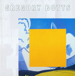 Jigsaw Poetry. the Nature Based Abstractions of Gregory Botts. November 29, 2006 Through January 14, 2007