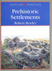 Prehistoric Settlements (English Heritage)