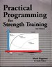 Practical Programming for Strength Training