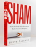 Sham: How the Self-Help Movement Made America Helpless