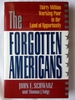 The Forgotten Americans