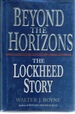 Beyond the Horizon the Story of Lockheed