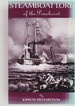 Steamboat Lore of the Penobscot: an informal story of steamboating in Maine's Penobscot region