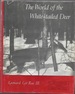 The World of the White-Tailed Deer (Living World Books)