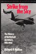 Strike From the Sky: the History of Battlefield Air Attack