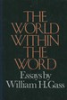 The World Within the Word: Essays