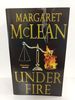 Under Fire: a Novel