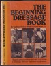 The Beginning Dressage Book