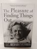The Pleasure of Finding Things Out: the Best Short Works of Richard Feynman (Helix Books)