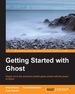 Getting Started With Ghost