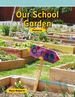 Our School Garden