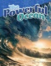 The Powerful Ocean