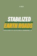 Stabilized Earth Roads