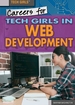 Careers for Tech Girls in Web Development