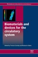 Biomaterials and Devices for the Circulatory System