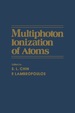 Multiphoton Lonization of Atoms