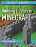 The Unofficial Guide to Building Castles in Minecraft