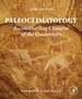Paleoclimatology: Reconstructing Climates of the Quaternary