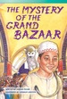 The Mystery of the Grand Bazaar