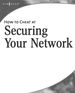 How to Cheat at Securing Your Network