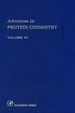 Advances in Protein Chemistry